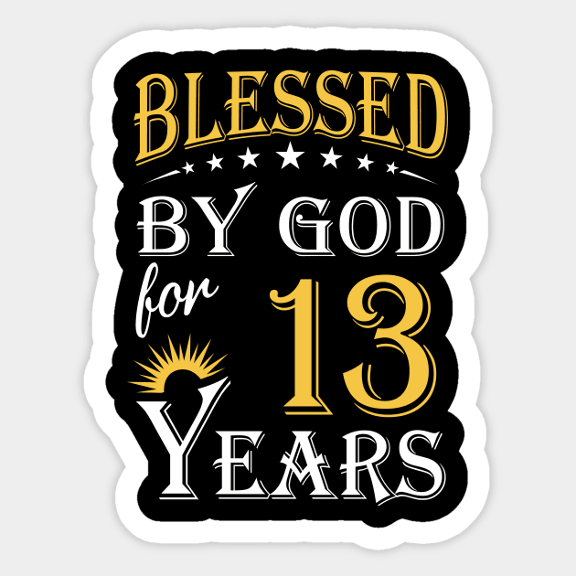 Blessed By God For 13 Years 13th Birthday Sticker by Lemonade Fruit